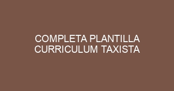 mejor completa plantilla curriculum