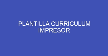 mejor plantilla curriculum impresor 1132