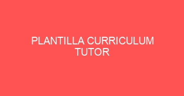 mejor plantilla curriculum tutor 791