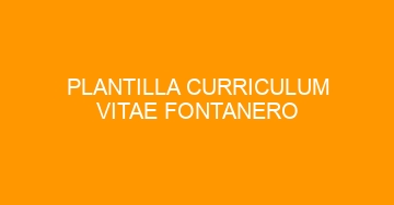 mejor plantilla curriculum vitae fontanero 1101